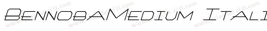 BennobaMedium Itali字体转换